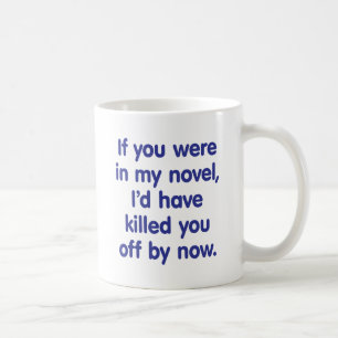 Mug Si vous étiez en mon roman