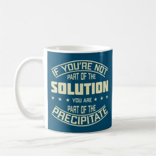 Mug Si vous ne faites pas partie du jeu de chimie de l