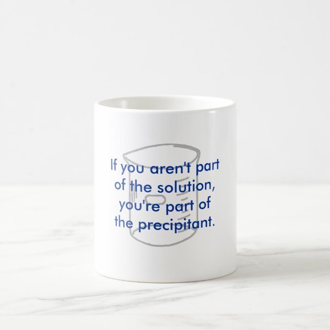 Mug Si vous n'êtes pas une partie de la solution… (Centre)