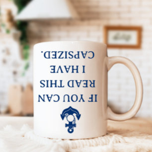 Mug Si vous pouvez lire cela, j'ai Capsize Funny Boat