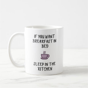 Mug Si Vous Souhaitez Petit Déjeuner En Bed - Coffee