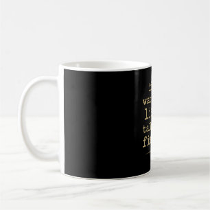 Mug Si vous voulez que j'écoute parler de pêche