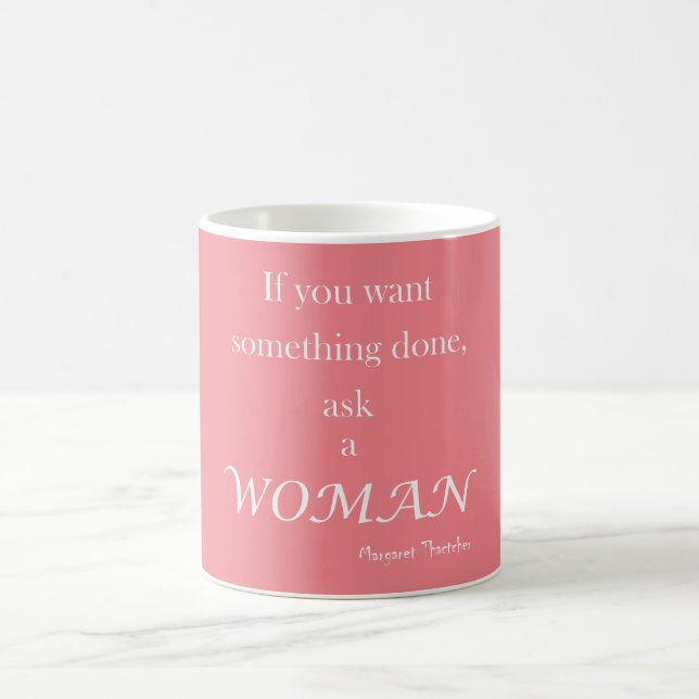 Mug Si vous voulez que quelque chose soit fait, demand (Centre)