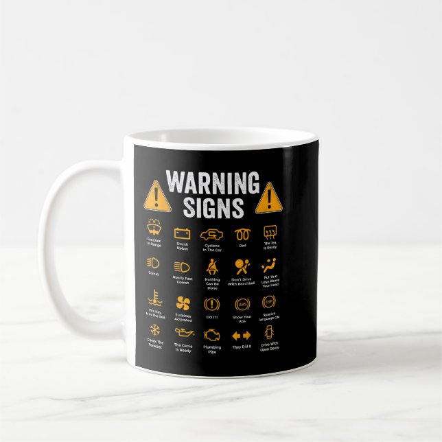 Mug Signes d'avertissement de conduite amusants 101 Au (Gauche)