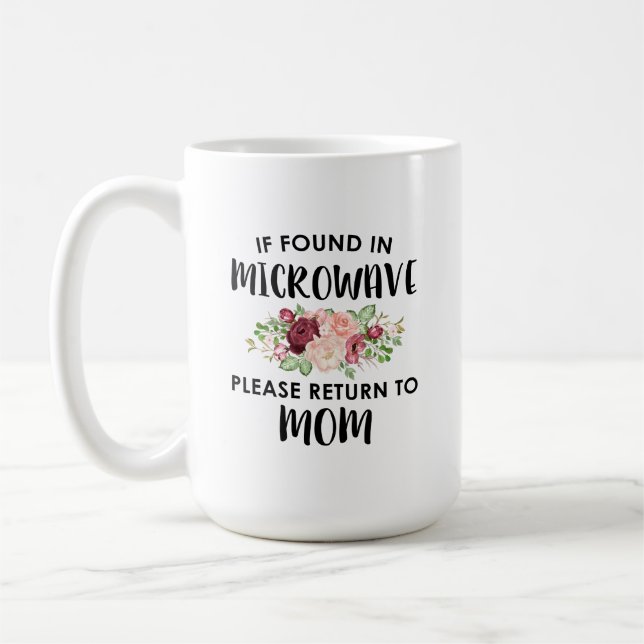 Mug S'il est trouvé dans le micro-ondes, s'il vous pla (Gauche)