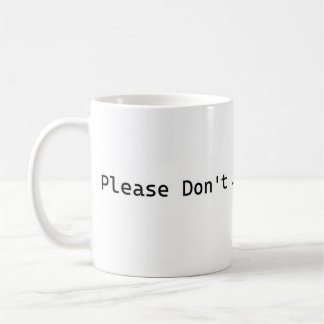 Mug S'il vous plaît, n'allumez pas la science !
