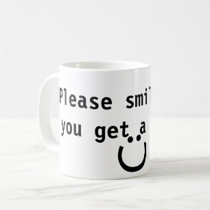 Mug S'il vous plaît, souriez quand vous obtenez un dev