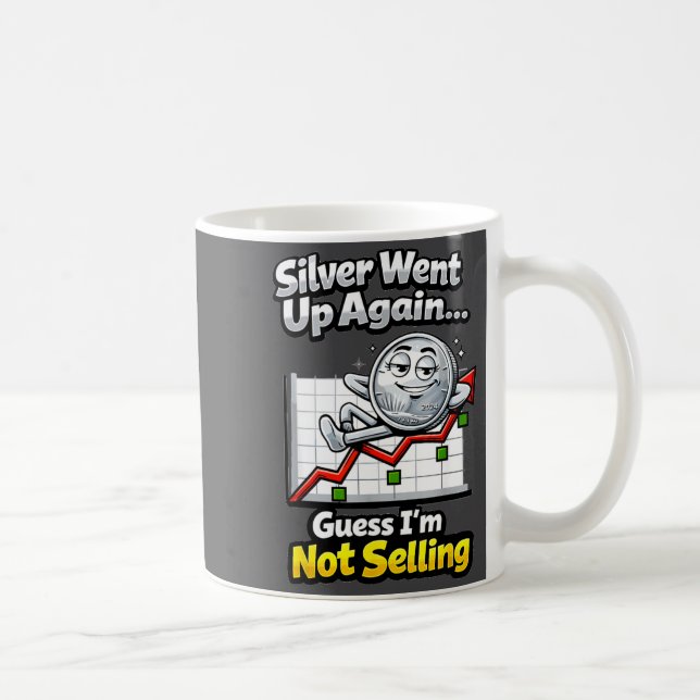 Mug Silver Went Up Again Funny Not Selling Stacker  (Droite)
