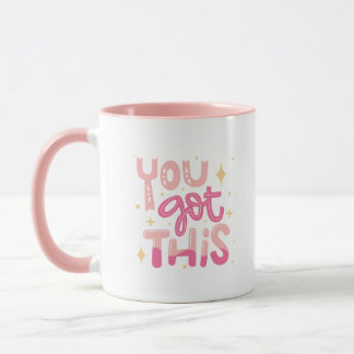 Mug Simple Adorable You Got This Motivational Pink