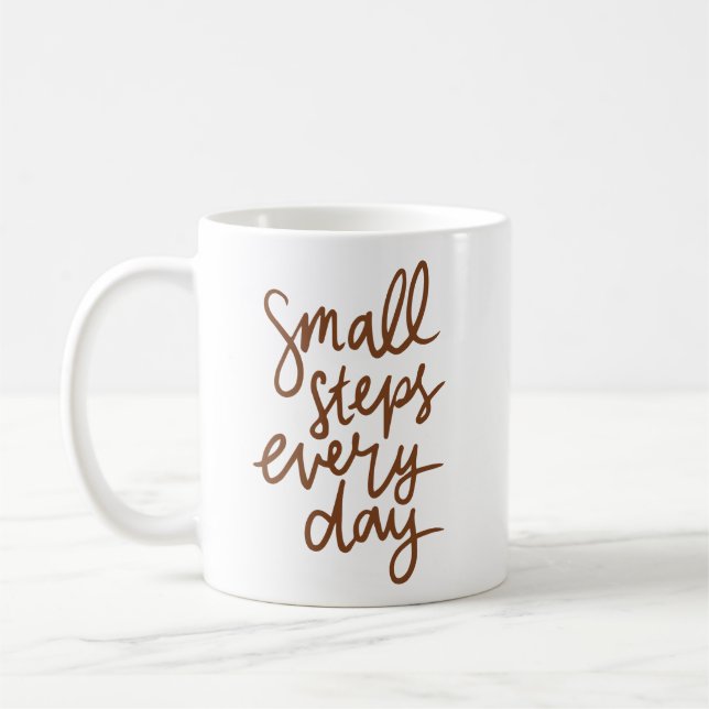 Mug Simple Elegant Small Steps Every Day Handwritten (Gauche)