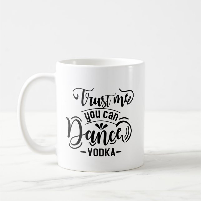 Mug Simple Funny Quote Dance Black Typography Clean (Gauche)