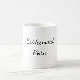 Mug SIMPLE MINIMAL ajouter votre nom bridesmaid person