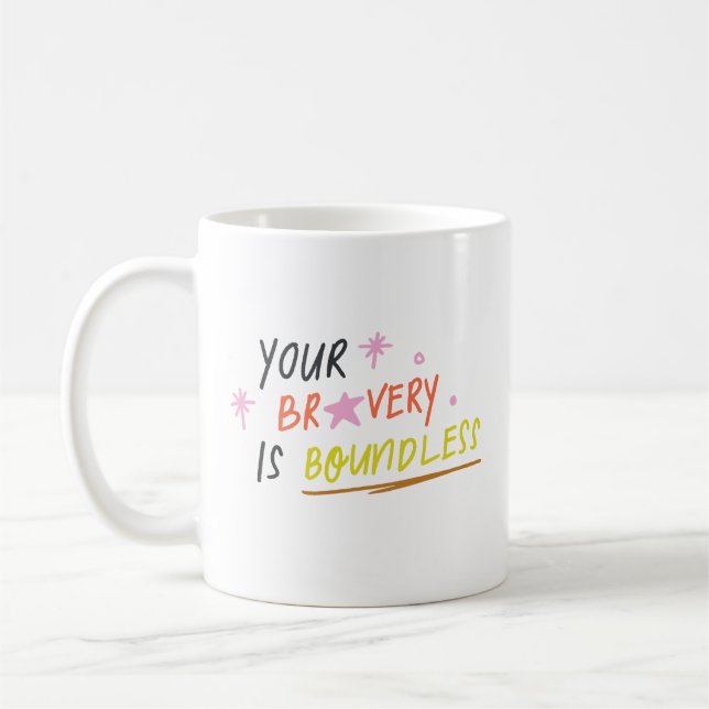 Mug Simple Your Bravery Is Boundless Cheerful Pastel (Gauche)
