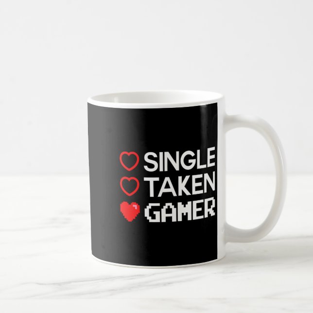 Mug Single Taken Gamer Valentines Day Gaming Heart Fun (Droite)