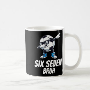 Mug Six Seven Bruh Brainrot Génération Alpha Dabbing B
