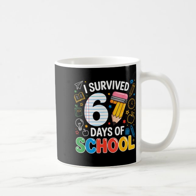 Mug Six Seven Meme Survived 67 Days Of School Student  (Droite)
