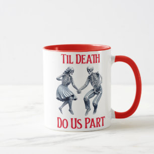 Mug Skeletons Waltzing Jusqu'à la mort Do Us Part