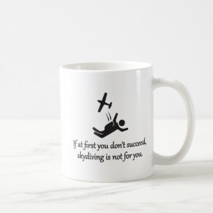 Mug Skydive N'Est Pas Pour Vous - Sarcastique Zen Phra