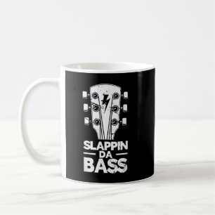 Mug Slappin Da Bass