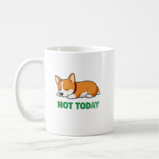 Mug Sleepy Corgi Not Today