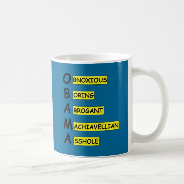 Mug Slogan insultant anti Obama (Droite)