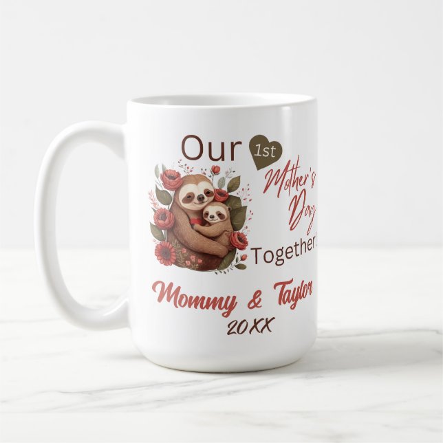 Mug Sloth and baby, Notre première fête des mères ense (Gauche)