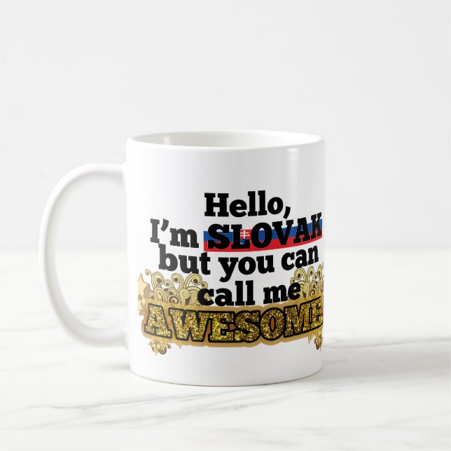 Mug Slovaque, mais appelez-moi impressionnant (Gauche)