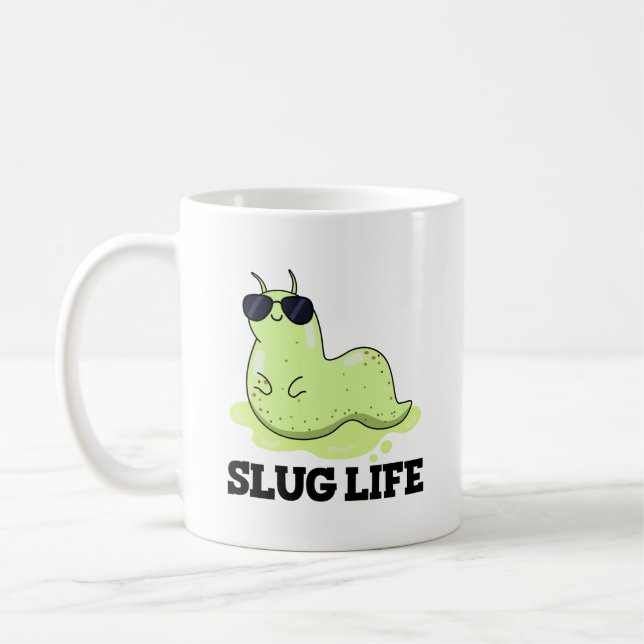 Mug Slug Life Funky Green Slug Pun (Gauche)