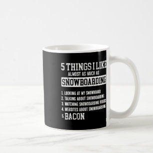 Mug Snowboard Snowboard Bacon 5 choses que j'aime Almo