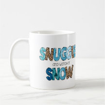 Snuggle and Watch it Snow Personnalisé