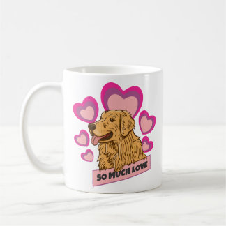 Mug So Much Love Golden Retriever Hearts Edition