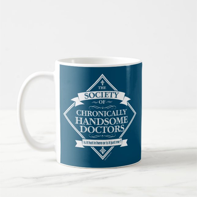 Mug Société des docteurs Chroniquement beaux - drôle D (Gauche)