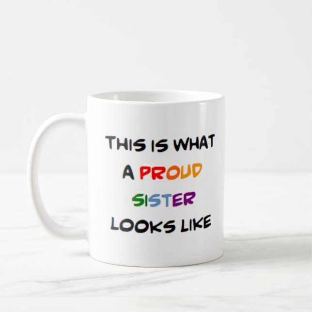 Mug soeur, fière (Gauche)