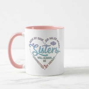 Mug Soeurs Soirées À Côté Ou À Des Kilomètres