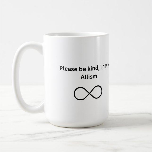 Mug Sois gentil, j'ai de l'allisme (Gauche)