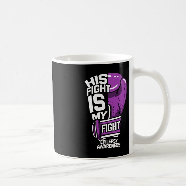 Mug Son Combat Est Mon Combattre Epilepsie Seizure Neu (Droite)