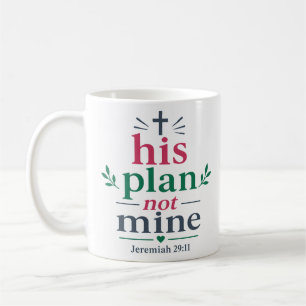 Mug Son Plan Pas Le Mien Citation D'encouragement De L