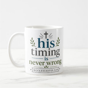 Mug Son Timing N'est Jamais Faux Inspirant L'Espoir Ch
