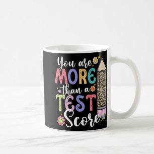 Mug Sont Plus Qu'Un Test Score Enseignant Jour Test