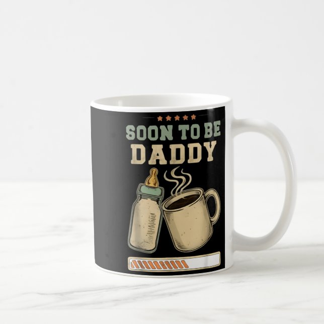 Mug Soon To Be Daddy, Coffee Baby Announcement, Expect (Droite)