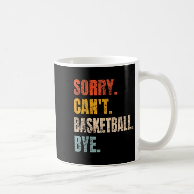 Mug Sorry Can't Basketball Bye Retro Basketball Player (Droite)