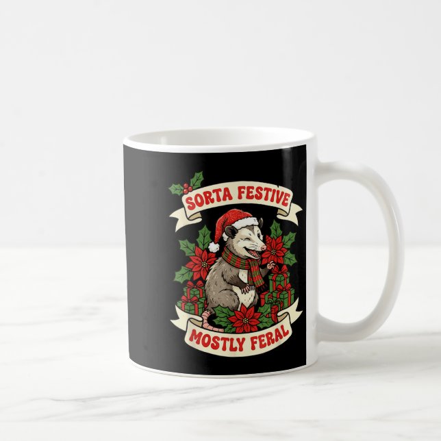 Mug Sorta Festive Mostly Feral Ossum Funny Christmas H (Droite)