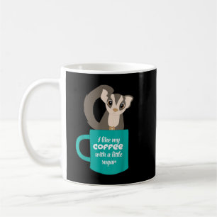 Mug Sougar Gliderfor Sugar Glider and Coffee Lovers