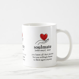 Mug “Soulmate Valentine’s Day Gift for Him or Her