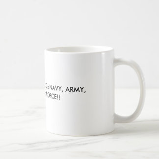 Mug Soutenez nos militaires ! Vont la MARINE, ARMÉE,