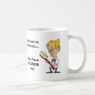 Mug Soyez aimable avec des dentistes