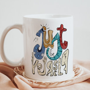Mug Soyez Audacieux, Sois Toi : Soyez Simplement Toi-M