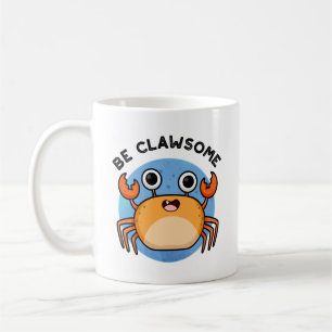 Mug Soyez Clair Amusant Jeu De Crabe Positif