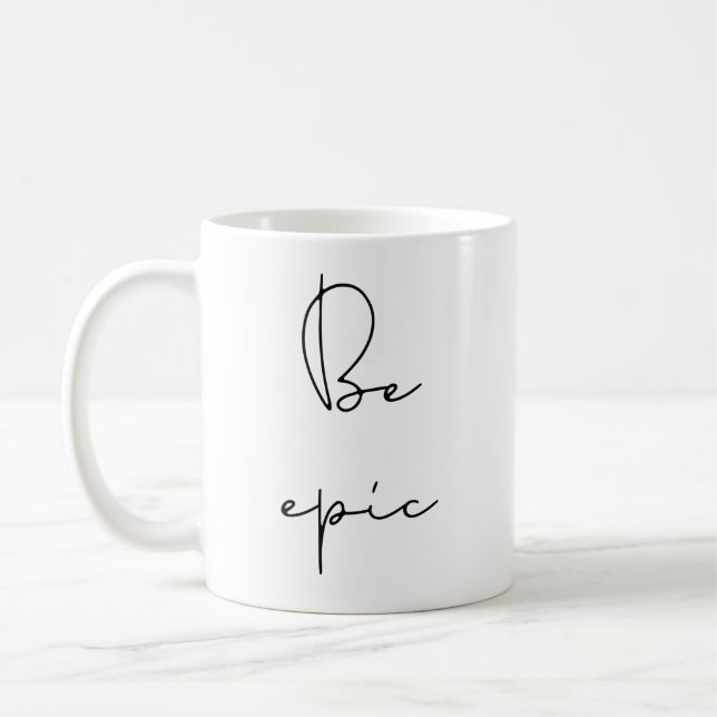 Mug Soyez épique (Gauche)