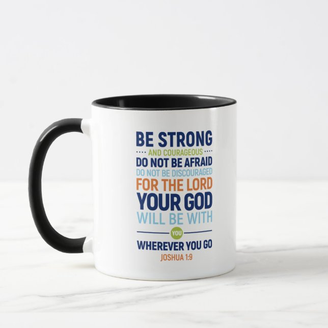 Mug Soyez Forts Et Courageux, Joshua 1:9 (Gauche)
